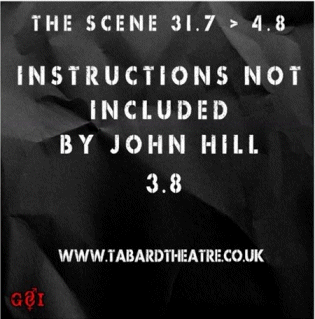 John Hill short comedy play Instructions not Included
